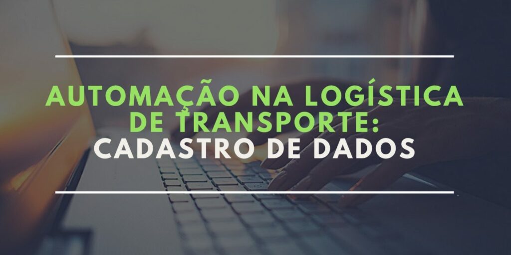 automação na logistica de transporte